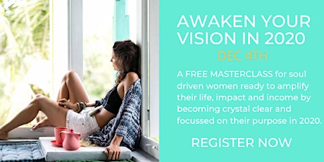 Awaken Your Vision 2020 - ONLINE MASTERCLASS  primary image