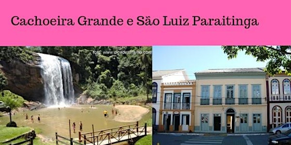 Cachoeira Grande e São Luiz do Paraitinga
