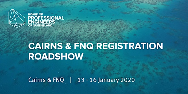 Cairns and FNQ Registration Roadshow