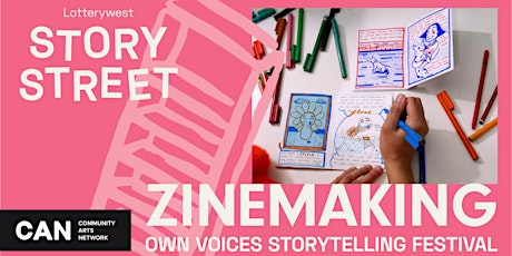 Zinemaking | Own Voices Storytelling Festival primary image