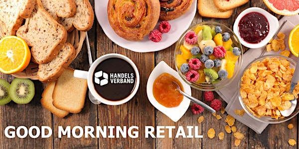 Good Morning "AI & Robotics for Retail" - Business Breakfast