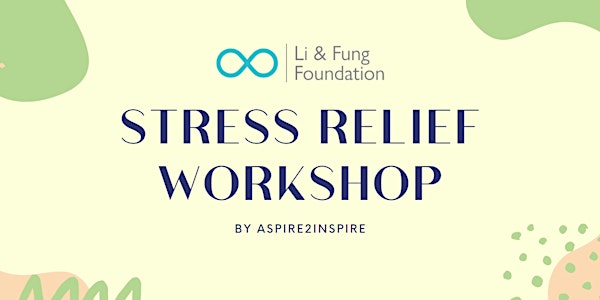 Stress Relief Workshop