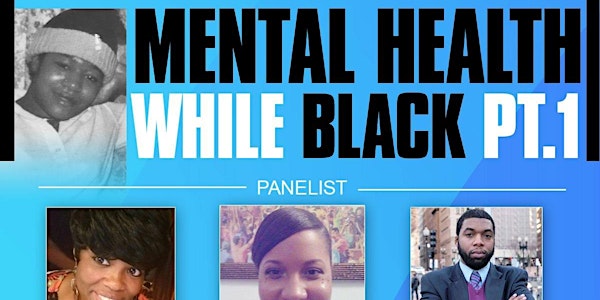 Mental Health While Black Pt 1