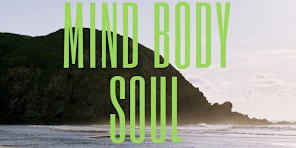 Mind, Body and Soul Workshop