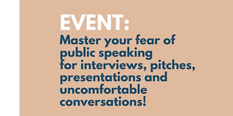 Master your fear of speaking at interviews, pitches, presentations and more primary image
