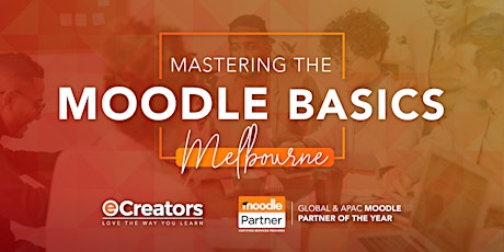 2020 Mastering the Moodle Basics - Melbourne February Intake primary image