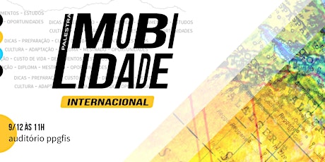 Imagem principal do evento Palestra Mobilidade Acadêmica Internacional