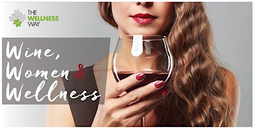 Image principale de Women, Wine and Wellness