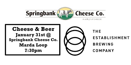 Cheese & Beer - Springbank Cheese & The Establishment Brewing Co. primary image