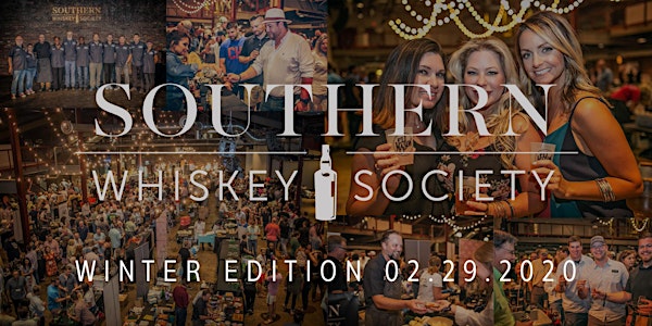 Southern Whiskey Society - 2020 Winter Edition