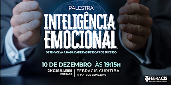 [CURITIBA/PR] Workshop Inteligência Emocional 10/12
