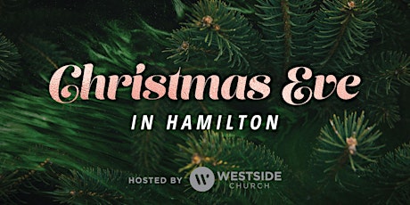 Image principale de Christmas Eve in Hamilton