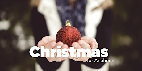 Christmas for Anaheim primary image