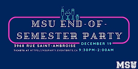 MSU End-of-Semester Party primary image