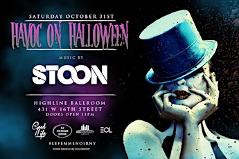 Highline Ballroom Halloween tickets. HAVOC Party till 530 AM! primary image