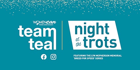 Night At The Trots- Team teal primary image