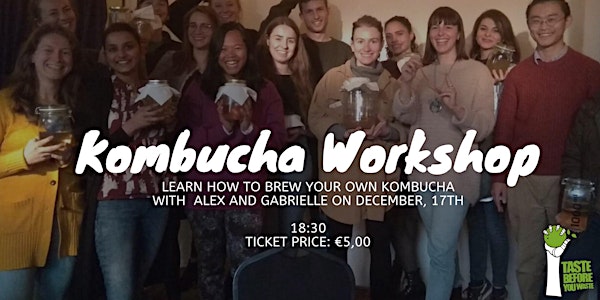 Brew your own Kombucha - Workshop