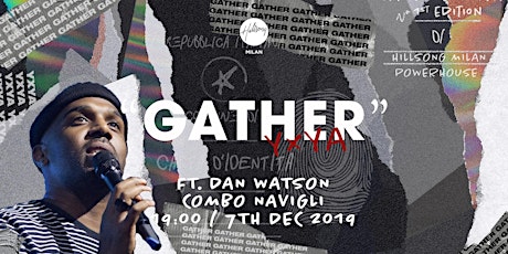 “Gather” YxYA Night - Milan primary image