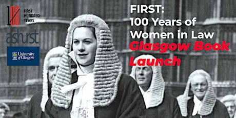 'FIRST: 100 Years of Women in Law' Glasgow Book Launch