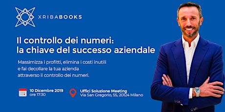 Immagine principale di MASTERCLASS: "Il controllo dei numeri: la chiave del successo aziendale" 