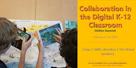 Collaboration in the Digital K-12 Classroom Summit 2020 (online)