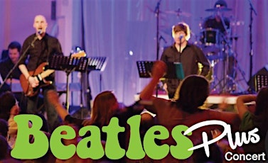 Beatles Plus! Concert - A Celebration of the Sixty One Partnership primary image