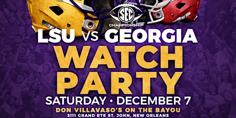 SEC Championship Watch Party | Hosted by LSU Black Alumni Chapter  primary image