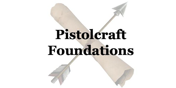 Pistolcraft Foundations