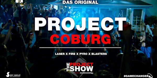 PROJECT COBURG - Die größte Hausparty der Region!