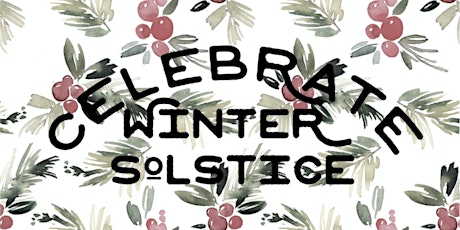 Winter Solstice Celebration 2019 primary image