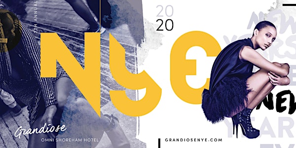THE 7TH ANNUAL GRANDIOSE NEW YEARS EVE GALA