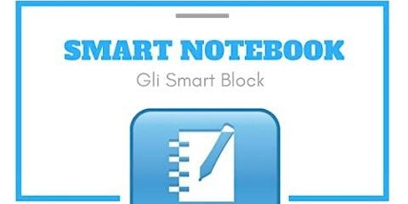 Immagine principale di Corso su Smart Notebook (software gestione lavagne smart) 