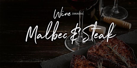 Wine Dinner - Malbec & Steak Evening primary image