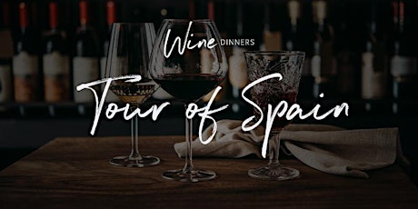 Wine Dinner - Tour of Spain primary image