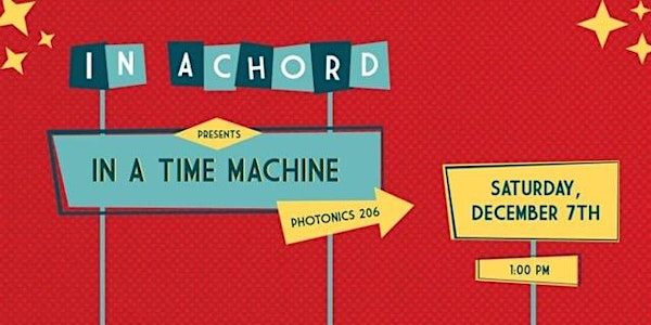 In Achord Presents: In a Time Machine Fall 2019