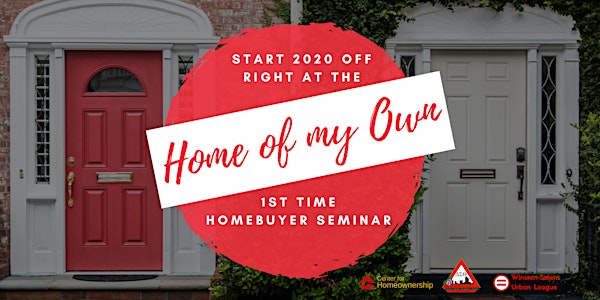 Home of My Own: 1st Time Homeowner Seminar