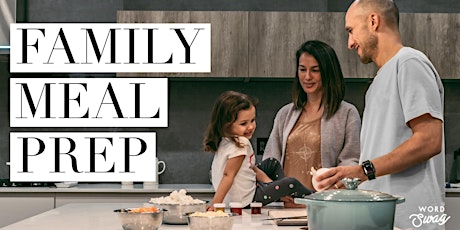 Family Meal Prep! Simple Fix Workshop primary image