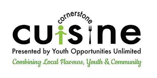 YOU Cornerstone Cuisine featuring Chefs from Growing Chefs! Ontario