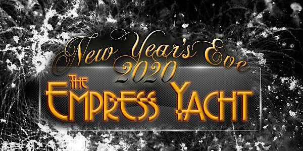 The Nautical Empress Yacht New Year's Eve 2020