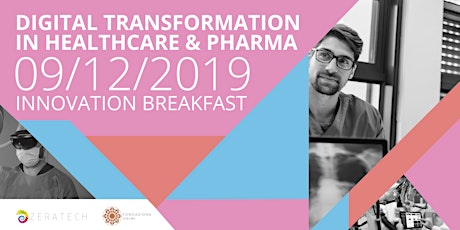 Immagine principale di Breakfast - Digital transformation in Healtcare & Pharma 