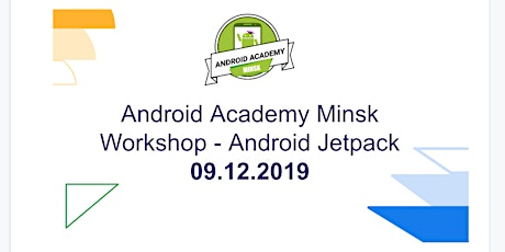 Android Academy Minsk: Workshop - Android Jetpack primary image