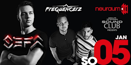 Hauptbild für Soundclub pres. SEFA & FREQUENCERZ @ neuraum Club