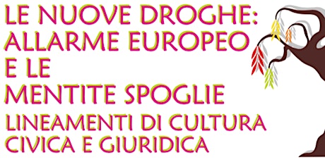 Immagine principale di Le nuove droghe: allarme europeo e le mentite spoglie. 