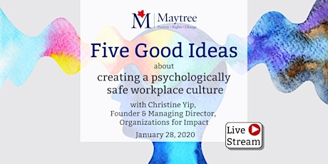 Livestream: Five Good Ideas about creating a psychologically safe workplace primary image