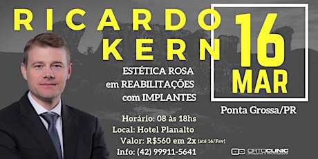 Imagem principal do evento Curso com Ricardo Kern - Estética Rosa em Reabilitações com Implantes