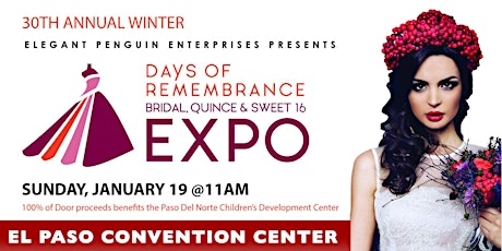 Days of Remembrance - Bridal, Quince and Sweet 16 Expo - Jan 19, 2020 primary image