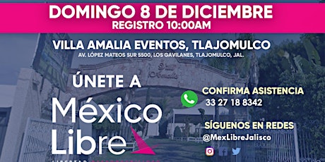 Imagen principal de Asamblea Fundacional México Libre en Tlajomulco - Distrito 12