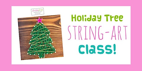 Holiday Tree String-Art Class! primary image