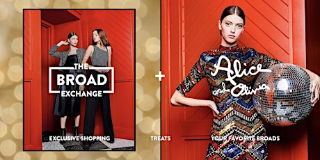 Broad Exchange Holiday Party at Alice + Olivia primary image