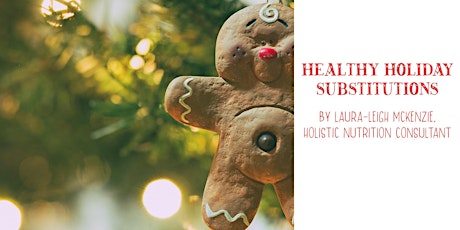 Healthy Holiday Substitutions